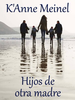 cover image of Hijos de Otra Madre
